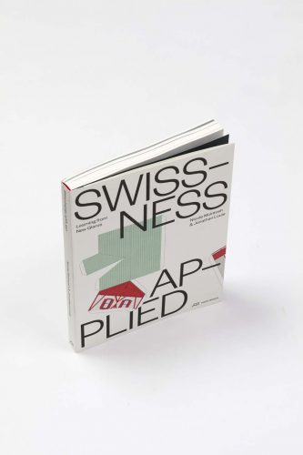 Swissness applied – Learning from new Glarus / Park Books, Foto: Uwe Dettmar