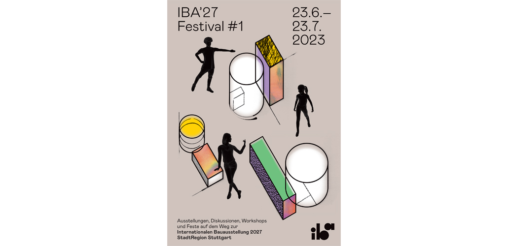 23. Juni bis 23. Juli 2023 | IBA’27-Festival 2023