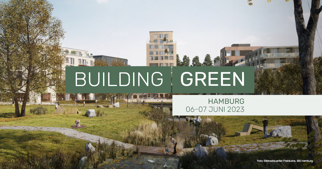 6. und 7. Juni 2023 | Building Green