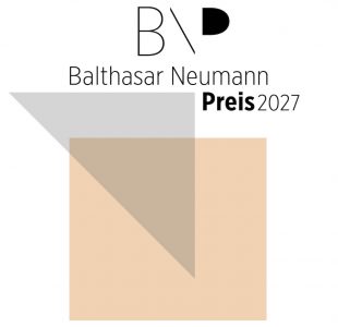 Balthasar-Neumann-Preis 2027: BDB und DBZ loben aus